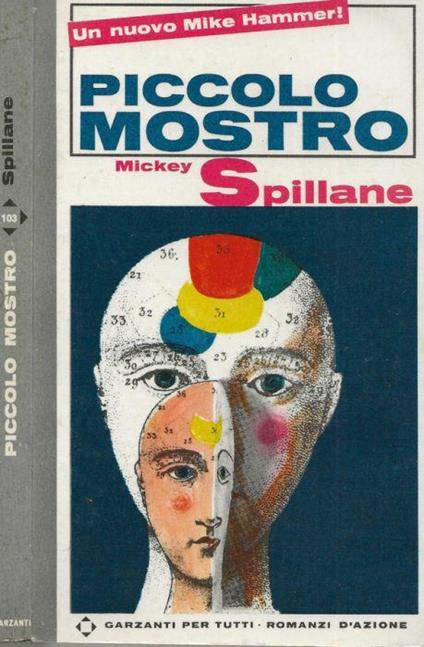 Piccolo mostro - Mickey Spillane - copertina