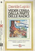 Veder l’erba dalla parte delle radici
