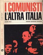 I Comunisti, l' altra Italia