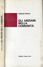 Gli anziani nella comunità