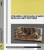 Ceramica siciliana d'arte – Sicilian art pottery