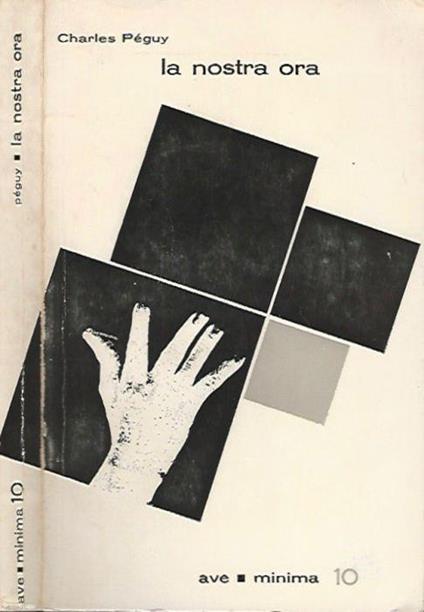 La nostra ora - Charles Péguy - copertina
