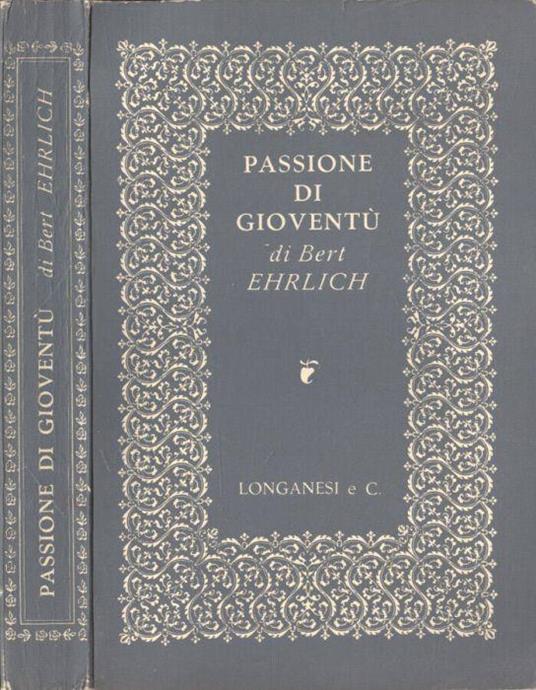 Passione di gioventù - Bert Ehrlich - copertina