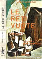 Le reti vuote