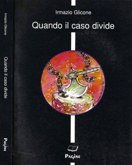 Quando il caso divide - Irmazio Glicone - copertina