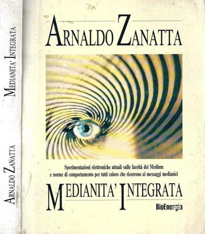 Medianità Integrata - Arnaldo Zanatta - copertina