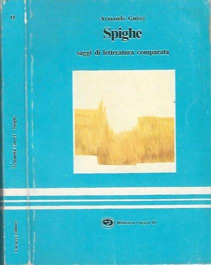 Spighe - Armando Gnisci - copertina