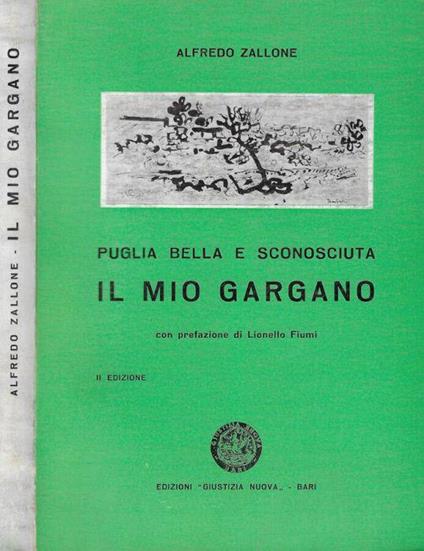 Puglia bella e sconosciuta Il mio Gargano - Alfredo Zallone - copertina