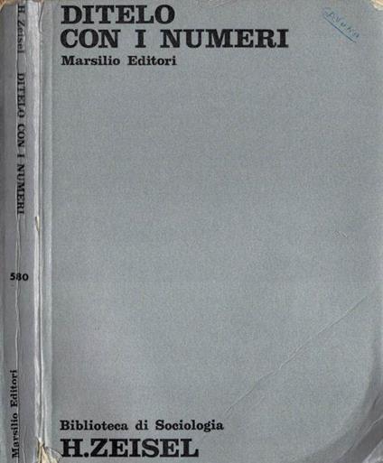 Ditelo con i numeri - Hans Zeisel - copertina