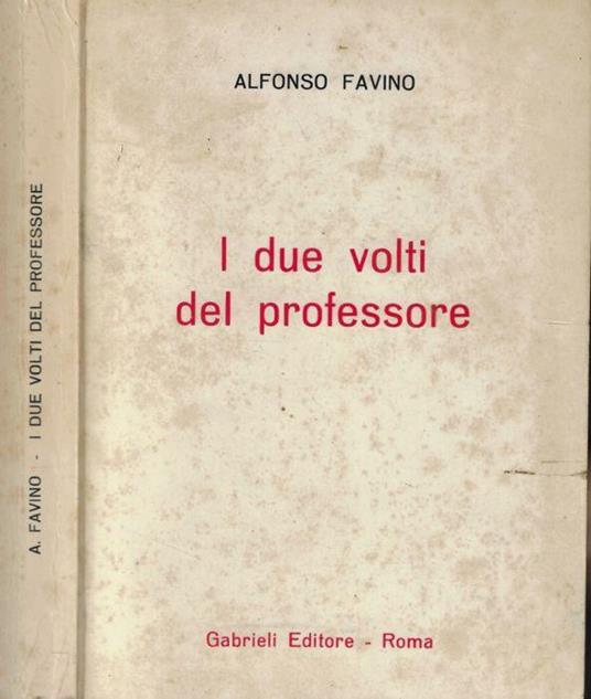 I due volti del professore - Alfonso Favino - copertina
