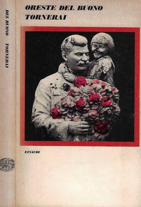 Tornerai - Oreste Del Buono - copertina