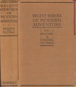 Recent heroes of modern adventure