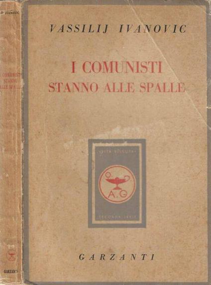 I comunisti stanno alle spalle - Vassilij Ivanovic - copertina