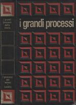 I grandi processi della storia vol I