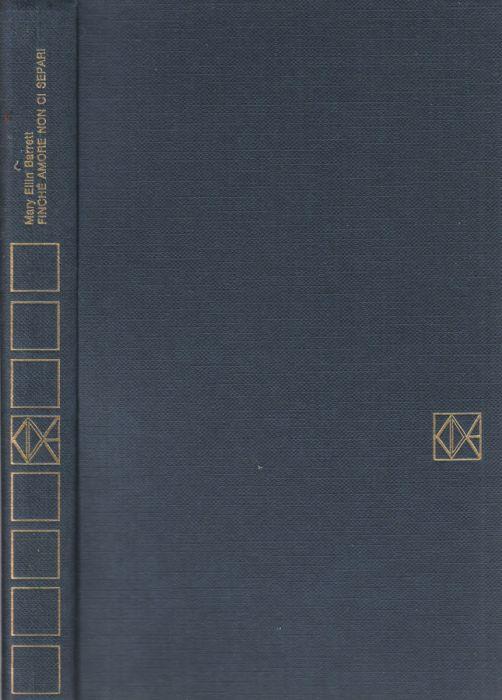 Finchè amore non ci separi - Mary Ellin Barrett - copertina