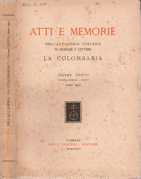 Atti e Memorie del'Accademia Toscana di Scienze e Lettere La Colombaria - copertina