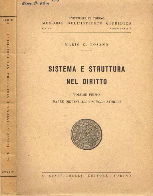 Sistema e struttura nel diritto vol.I di: Mario G.Losano - copertina