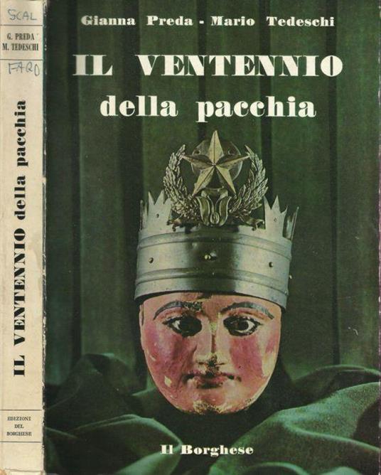 Il ventennio della pacchia - Gianna Preda - copertina