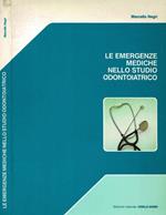 Le emergenze mediche nello studio odontoiatrico