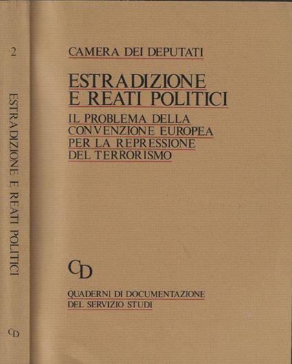 Estradizione e reati politici - copertina