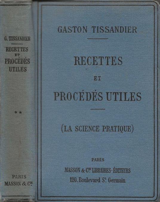 Recettes et procédés utiles (deuxième série) - Gaston Tissandier - copertina