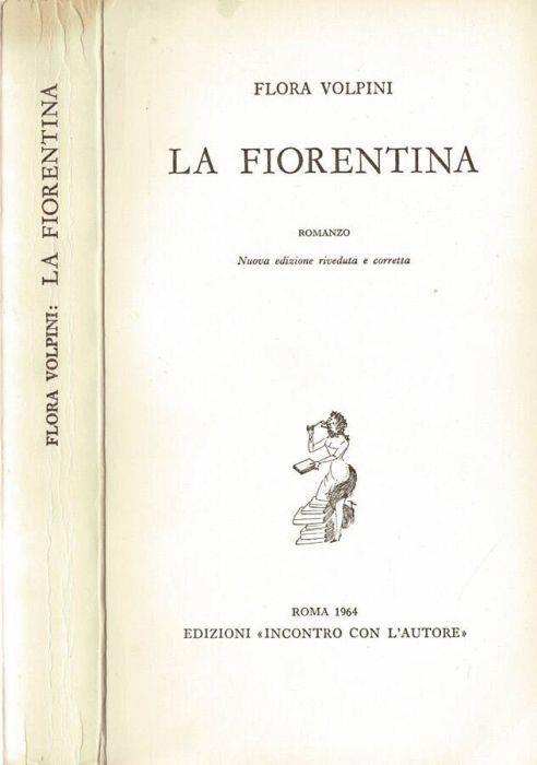 La fiorentina - Flora Volpini - copertina
