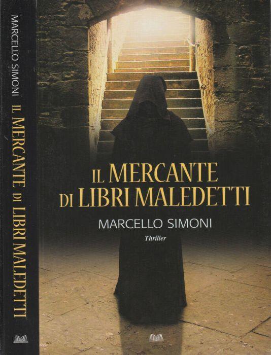 Il mercante di libri maledetti - Marcello Simoni - copertina
