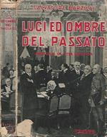 Luci ed ombre del passato