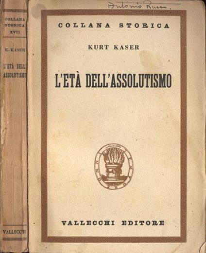 L' età dell' assolutismo - Kurt Kaser - copertina