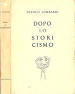 Dopo lo storicismo