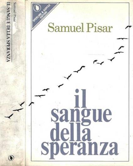 Il sangue della speranza - Samuel Pisar - copertina