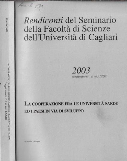 Rendiconti del Seminario della facoltà di Scienze dell'Università di Cagliari supplemento n. 1 al vol. LXIII 2003 - Giovanni Floris - copertina
