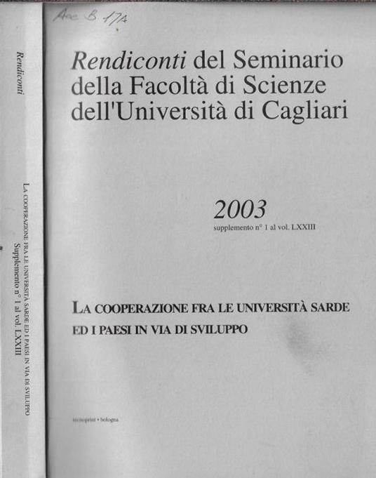 Rendiconti del Seminario della facoltà di Scienze dell'Università di Cagliari supplemento n. 1 al vol. LXIII 2003 - Giovanni Floris - copertina