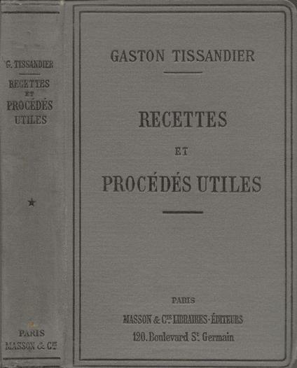 Recettes et procédés utiles (première série) - Gaston Tissandier - copertina