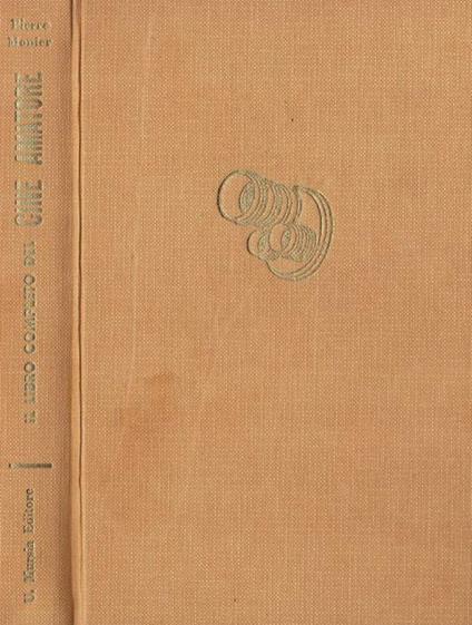 Il libro completo del Cine Amatore - Pierre Monier - copertina
