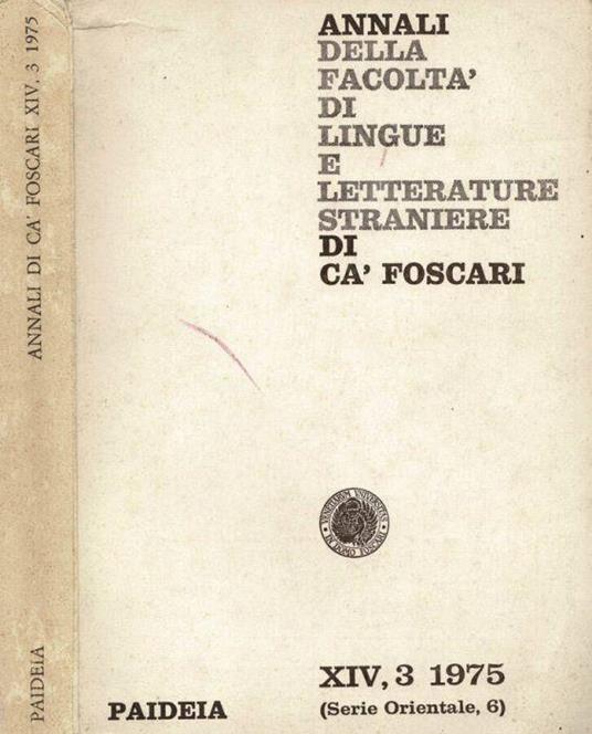Annali della Facoltà di Lingue e Letterature Straniere di Cà Foscari - XIV, 3 1975 ( Serie Orientale, 6 ) - copertina