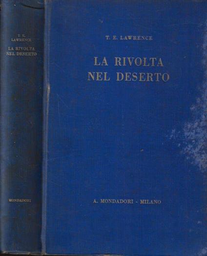 La rivolta nel deserto - Thomas Edward Lawrence - copertina