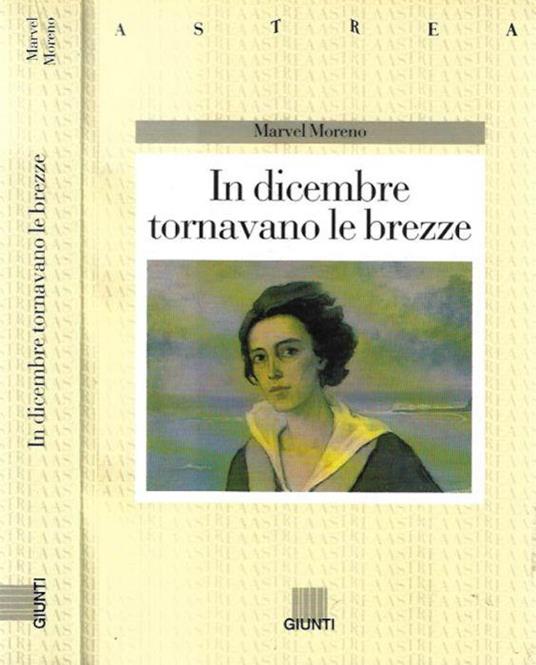 In dicembre tornavano le brezze - Moreno Marvel - copertina