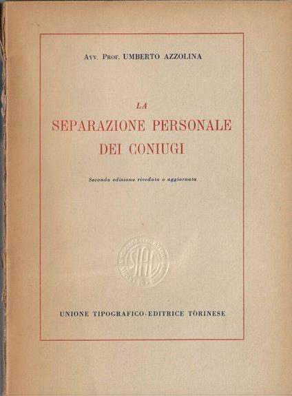 La separazione personale dei coniugi - Umberto Azzolina - copertina