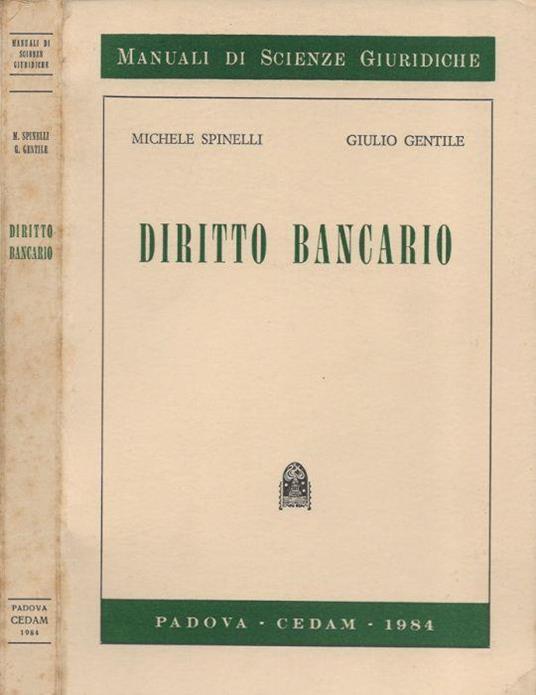 Diritto bancario - Michele Spinelli - copertina