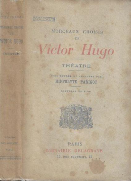 Morceaux choisis de Victor Hugo- Théatre - Victor Hugo - copertina
