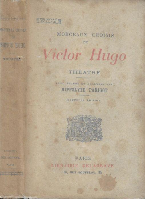 Morceaux choisis de Victor Hugo- Théatre - Victor Hugo - copertina