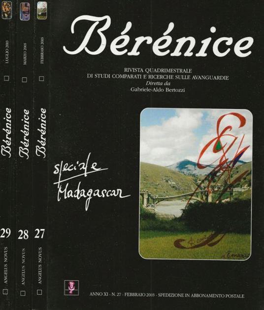 Bérénice Rivista quadrimestrale di studi comparati e ricerche sulle avanguardie Anno XI-n.27,28,29 2003 - copertina