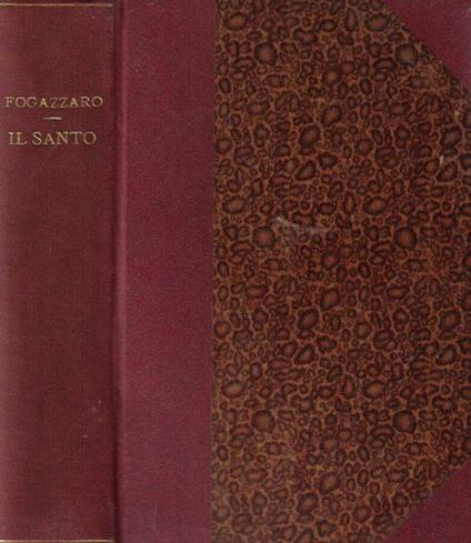 Il Santo - Antonio Fogazzaro - copertina