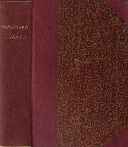 Il Santo - Antonio Fogazzaro - copertina