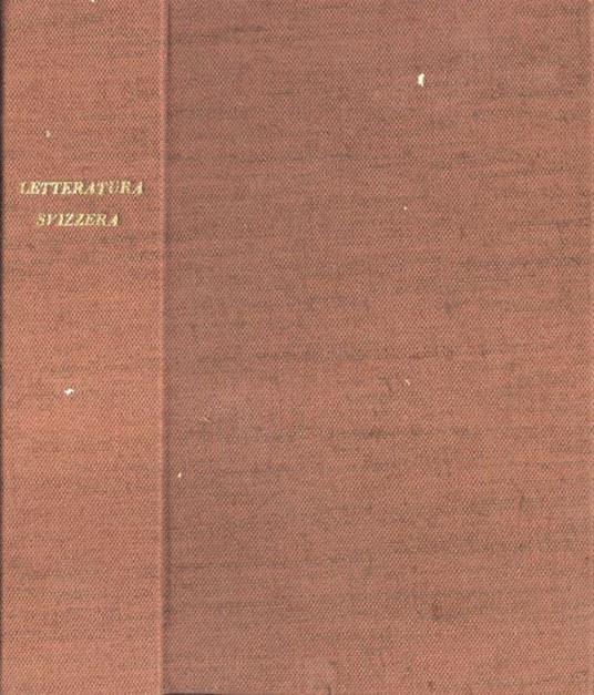 Le 4 letterature della Svizzera - Guido Calgari - copertina