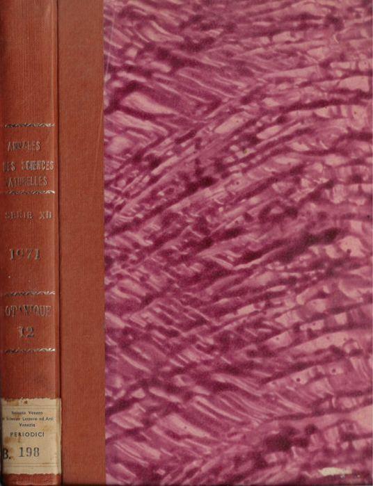 Annales des sciences naturelles botanique et biologie végétale 12° série tome XII 1971 - Roger Heim - copertina