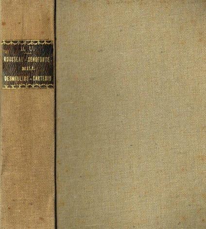 Del contratto sociale. Detti memorabili di Socrate. La libertà. La francia libera. Il discorso del metodo - copertina