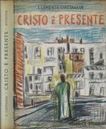 Cristo è presente