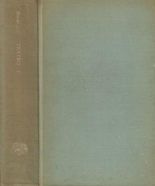 Teatro Vol. I - Bertolt Brecht - copertina